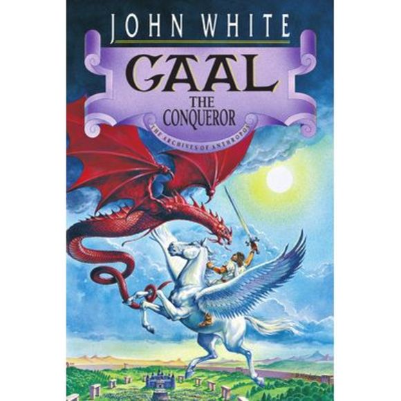Gaal the Conqueror: Volume 2 -- John White - Picture 1 of 1